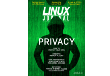 Linux Journal May Issue: Privacy