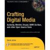 Crafting Digital Media book