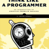 Think Like a Programmer